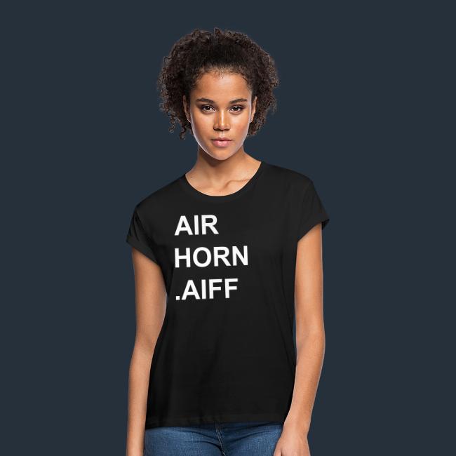 airhorn-frauen-relaxed-fit-t-shirt.jpg